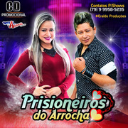 Prisioneiros Do Arrocha Novembro 2016