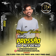 Rayyan Ventura Banda Pressão Do Arrocha Lançamento 2022