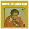 Ronaldo Adriano mais tocadas 2026