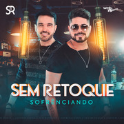sem-retoque-sofrenciando-2022