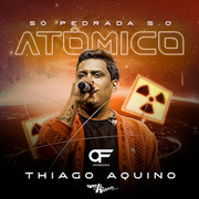 Thiago Aquino Só Pedrada 5.0
