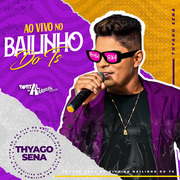 thyago-sena-ao-vivo-no-bailinho-do-ts-2022