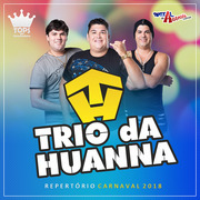 trio-da-huanna-repertorio-carnaval-2018