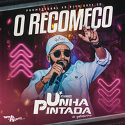 Unha Pintada O Recomeço 2021