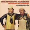 Vava Machado Marcolino mais tocadas 2026