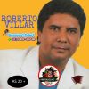 Ouvir e baixar CDs de Forró – Roberto Villar As 20