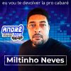 Ouvir e baixar CDs de Forró – MILTINHO NEVES CD PROMOCIONAL Andre CDs O Moral De Ibicoara