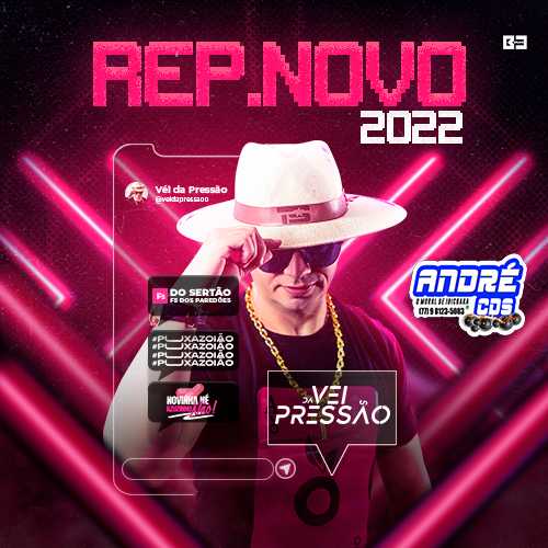 Ouvir e baixar CDs de Forró – VEI DA PRESSAO CD JULHO 2022 O F 5 DOS PAREDOES ( Andre CDs O Moral De Ibicoara)