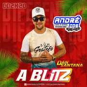 A BLITZ 2 K 20 # CDDIFERENTAO ( Andre CDs O Moral De Ibicoara)