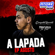 a-lapada-cd-julho-2021-andre-cds-o-moral-de-ibicoara-2
