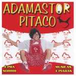Adamastor Pitaco mais tocadas 2026