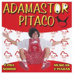 Adamastor Pitaco mais tocadas 2026
