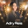 Adry Reis - Ao Vivão 2025