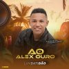 Alex Ouro - Lambatidão 2025