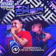 ANDERSON CANTOR E O VEI DA PISADINHA CD IN CASA 2020 ( Andre CDs O Moral De Ibicoara)
