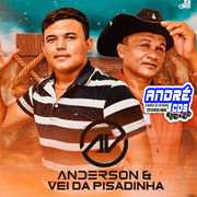 ANDERSON E O VEI DA PISADINHA 3 MUSICAS NOVAS( Andre CDs O Moral De Ibicoara) anderson-e-o-vei-da-pisadinha-3-musicas-novas-andre-cds-o-moral-de-ibicoara