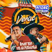 ANDERSON & O VEI DA PISADINHA CD VERÃ O 2021 ( Andre CDS O Moral De Ibicoara)