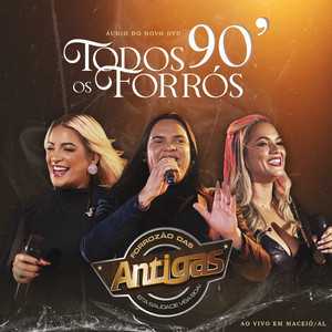 Banda Forrozao Das Antigas mais tocadas 2026