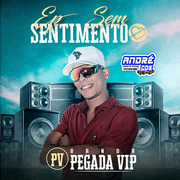 BANDA PEGADA VIP EP SEM SENTIMENTO ( Andre CDs O Moral De Ibicoara)