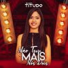 Banda Titudo mais tocadas 2026