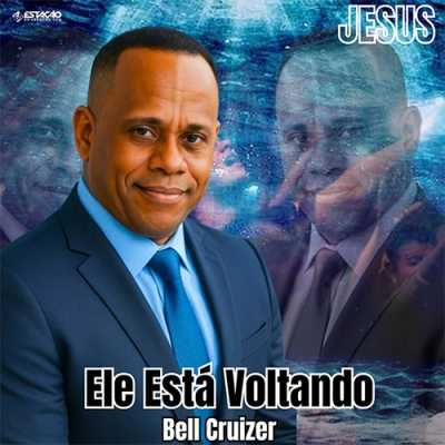 Bell Cruizer - Ele Está Voltando
