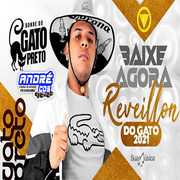 BONDE DO GATO PRETO VERÇ AO 2021 ( Andre CDs O Moral De Ibicoara)