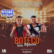 BOTECO DOS MORENOS CD AGOSTO 2020 ( Andre CDs O Moral De Ibicoara)