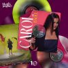 Carol B Soul mais tocadas 2026