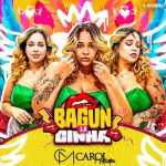 Carol Marttins - Baguncinha 1.0 Carol Marttins - Baguncinha 1.0
