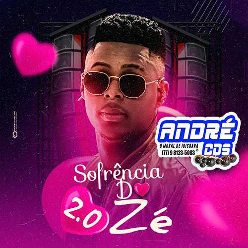 Ouvir e baixar CDs de Forró – SOFRENCIA DO ZE 2022 ZE PAREDÃ O ( Andre CDs O Moral De Ibicoara)