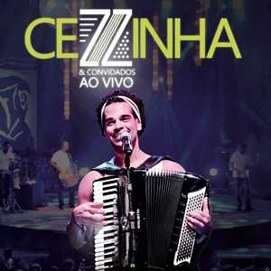 Cezzinha mais tocadas 2026