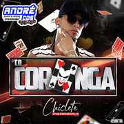 CHICLETE FERREIRA CD CORINGA 2020 ( Andre CDs O Moral De Ibicoara)