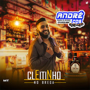 CLEITINHO NO BREGA 2021 ( Andre CDs O Moral De Ibicoara)