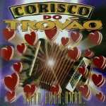 Corisco Do Trovao mais tocadas 2026