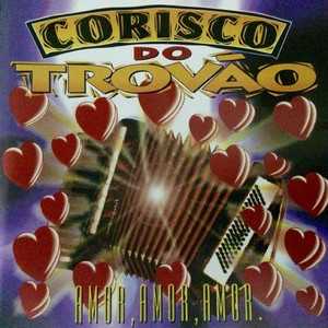 Corisco Do Trovao mais tocadas 2026