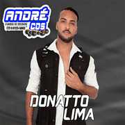 DONATTO LIMA CD PROMOCIONAL VERÃ O 2021 ( Andre CDs O Moral De Ibicoara)