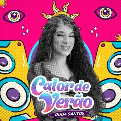 Duda Santos - Calor de Verão 2026