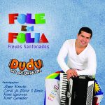 Dudu Do Acordeon mais tocadas 2026