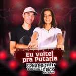 Ednaldo Bonde Farra E Erick Playboyzim mais tocadas 2026