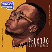 ep-pelota-o-da-bregadeira-o-comando-e-delas-andre-cds-o-moral-de-ibicoara-1