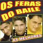 Feras Do Baile mais tocadas 2026