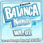 Forro Balanca Nenem mais tocadas 2026