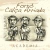 Forro Calca Arriada mais tocadas 2026
