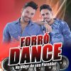 Forro Dance mais tocadas 2026
