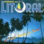 Forro Do Litoral mais tocadas 2026