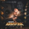 Grupo Arrocha – Sem Moderação Grupo Arrocha - Sem Moderação