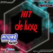 hit-de-luxo-ep-2020-andre-cds-o-moral-de-ibicoara-1