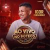 Igor Fernandez - Ao Vivo No Boteco