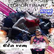 ITOPORTINARI ELA VEM ( Andre CDs O Moral De Ibicoara)