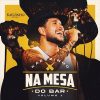 Kaelzinho - Na Mesa do Bar